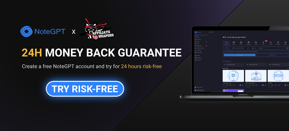 NoteGPT 24 Hour Money Back Guarntee