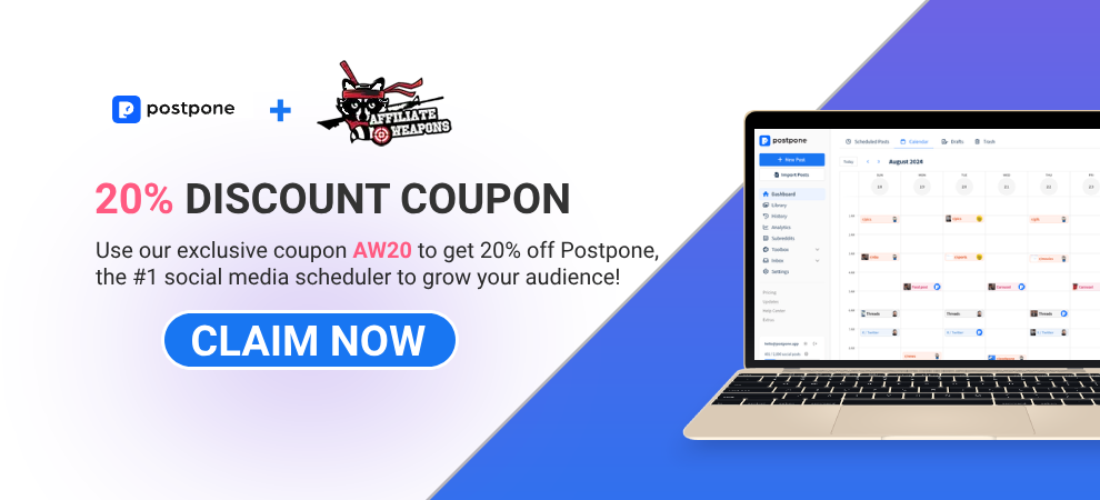 Get 20% off Postpone, the #1 social media scheduler to grow your audience!